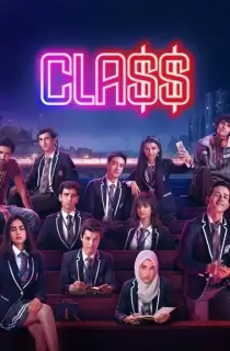 Class – Netflix Original (2023) Season 1 [Hindi DD5.1] Complete WEB Series 480p | 720p | 1080p WEB-DL