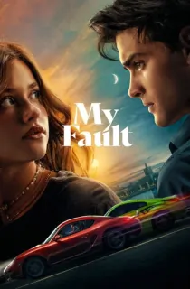 [18+] My Fault – Culpa mía (2023) WEB-DL Multi Audio [Hindi ORG. + English + Tamil + Telugu + Malayalam + Kannada] 480p [400MB] | 720p [1.6GB] | 1080p [2.7GB]