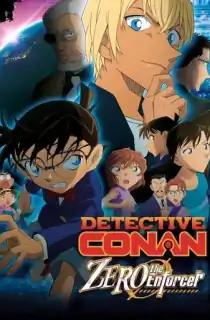 Detective Conan Movie 22 – Zero the Enforcer (2018) BluRay Multi-Audio {Hindi-English-Japanese} 480p [500MB] | 720p [900MB] | 1080p [2GB]