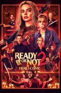Ready or Not 2: Here I Come (2026) AMZN WEB-DL [English With Subtitles] Full Movie 480p | 720p | 1080p | 2160p 4K