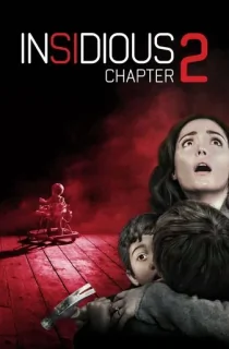 Insidious: Chapter 2 (2013) BluRay Dual Audio [Hindi ORG. + English] Full Movie 480p [300MB] | 720p [800MB] | 1080p [2.7GB]