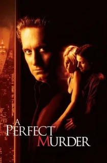 A Perfect Murder (1998) BluRay Dual Audio [Hindi ORG. + English] Full Movie 480p | 720p | 1080p
