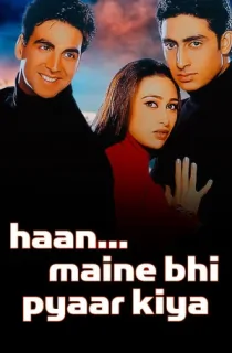 Haan Maine Bhi Pyaar Kiya (2002) Hindi Full Movie WEB-DL 480p [450MB] | 720p [1.4GB] | 1080p [4.4GB]