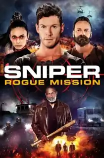 Sniper: Rogue Mission (2022) BluRay Dual Audio {Hindi-English} 480p [350MB] | 720p [950MB] | 1080p [2GB]