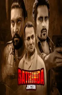 Bathinda Junction (2025) Season 1 Complete Punjabi WEB Series 720p | 1080p WEB-DL