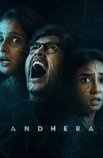 Andhera (2025) Season 1 [Hindi + Multi Audio] Amazon Prime Complete Web Series 480p | 720p | 1080p | 2160p 4K WEB-DL