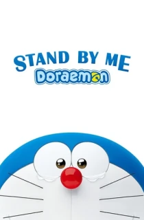 Stand by Me Doraemon (2014) BluRay Dual Audio [Hindi ORG. + English] Full Movie 480p | 720p | 1080p