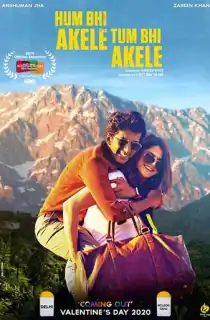 Hum Bhi Akele Tum Bhi Akele (2021) Hindi Full Movie 480p [400MB] | 720p [1GB] | 1080p [2GB]