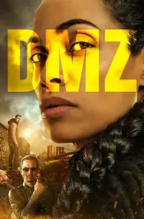 DMZ (2022) Season 1 {English With Subtitles} 480p | 720p WEB-DL