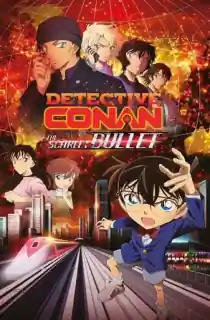 Detective Conan Movie 24 – The Scarlet Bullet (2021) BluRay Multi-Audio {Hindi-English-Japanese} 480p [500MB] | 720p [1GB] | 1080p [2GB]