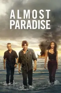 Almost Paradise (Season 1-2) {English With Subtitles} WeB-DL 720p [240MB] || 1080p [890MB]