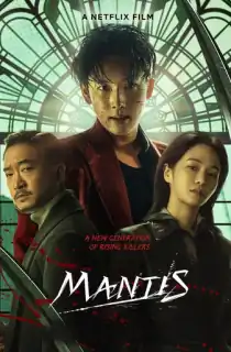 Mantis (2025) WEB-DL Multi Audio [Hindi ORG. + English + Korean] Full Movie 480p [600MB] | 720p [1.1GB] | 1080p [1.8GB]