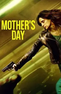Mothers Day (2023) Dual Audio {Hindi ORG. + English} WeB-DL 480p [310MB] | 720p [930MB] | 1080p [1.8GB]
