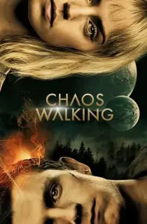 Chaos Walking (2021) BluRay Dual Audio [Hindi ORG. + English] Full Movie 480p | 720p | 1080p