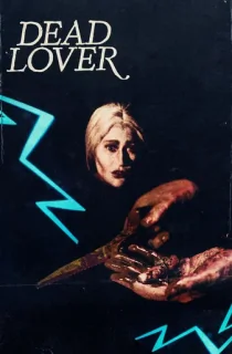 Dead Lover (2025) WEB-DL [English With Subtitles] Full Movie 480p | 720p | 1080p