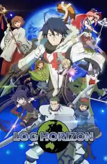 Log Horizon (Season 2 – Episode 23 Added) Multi-Audio [Hindi Dubbed – English – Japanese] Anime Series 480p | 720p | 1080p WEB-DL