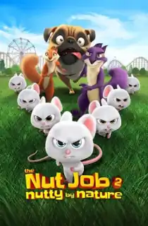 The Nut Job 2: Nutty by Nature (2017) BluRay Dual Audio [Hindi ORG. + English] Full Movie 480p | 720p | 1080p