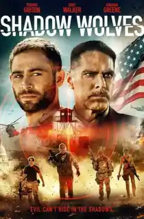 Shadow Wolves (2019) BluRay Multi Audio {Hindi + English + Tamil} 480p [500MB] | 720p [1GB] | 1080p [1.6GB]