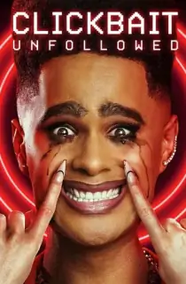 Clickbait: Unfollowed (2024) Hindi HQ Dubbed WEB-DL Full Movie 480p [350MB] | 720p [1GB] | 1080p [2.5GB]