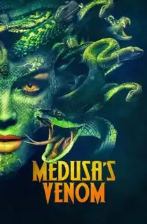Medusa’s Venom (2023) Dual Audio {Hindi-English} WEB-DL 480p [300MB] | 720p [900MB] | 1080p [1.6GB]