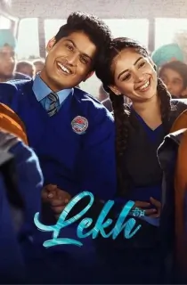 Lekh (2022) Dual Audio {Hindi-Punjabi} 480p [400MB] | 720p [1GB] | 1080p [2GB] | 2160p 4K [6.3GB]