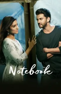 Notebook (2019) WEB-DL Hindi Full Movie 480p [350MB] | 720p [1GB] | 1080p [2.2GB]