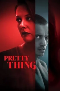 Pretty Thing (2025) WEB-DL Multi Audio [Hindi ORG. + English + Tamil + Telugu] Full Movie 480p [550MB] | 720p [1.1GB] | 1080p [2GB] | 2160p 4K [4.8GB]