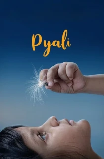 Pyali (2022) WEB-DL [Hindi HQ-Dubbed] Full Movie 480p [350MB] | 720p [1.2GB] | 1080p [2GB]