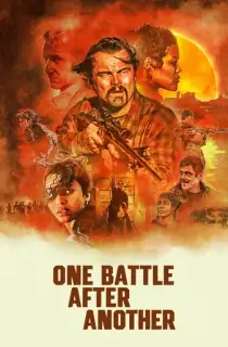 One Battle After Another (2025) WEB-DL [English With Subtitles] Full Movie 480p | 720p | 1080p | 2160p 4K