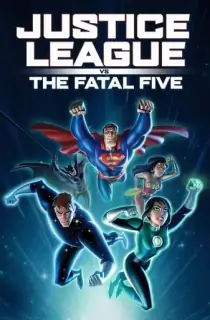 Justice League vs the Fatal Five (2019) {English With Subtitles} 480p [250MB] || 720p [500MB] || 1080p [1.24GB]