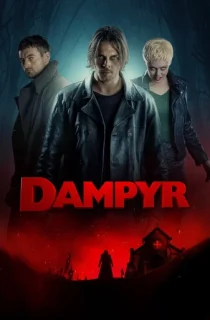 Dampyr (2022) WEB-DL Multi Audio [Hindi ORG. + English + Tamil + Telugu] 480p [600MB] | 720p [1.2GB] | 1080p [2GB]