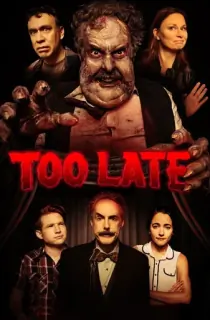 Too Late (2021) WEB-DL Dual Audio [Hindi ORG. + English] 480p [300MB] | 720p [1GB] | 1080p [1.6GB]