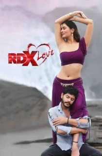 RDX Love (2019) WEB-DL Dual Audio [Hindi ORG. + Telugu] Full Movie 480p | 720p | 1080p | 2160p 4K