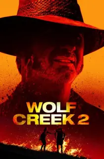 Wolf Creek 2 (2013) Dual Audio {Hindi-English} 480p [300MB] | 720p [750MB] | 1080p [2.4GB]