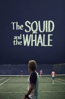 The Squid and the Whale (2005) Dual Audio {Hindi-English} BluRay 480p [270MB] || 720p [740MB] || 1080p [1.7GB]