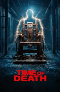 Time of Death (2025) WEB-DL [English With Subtitles] Full Movie 480p | 720p | 1080p