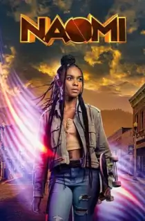 Naomi (Season 1) [S01E13 Added] English TV Series 720p HEVC [250MB]