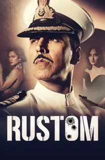 Rustom (2016) BluRay Hindi Full Movie 480p | 720p | 1080p