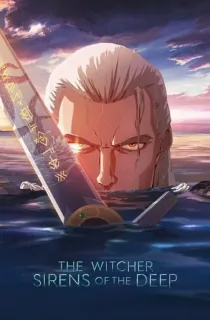 The Witcher: Sirens of the Deep (2025) WEB-DL Dual Audio [Hindi ORG. + English] Full Movie 480p [350MB] | 720p [900MB] | 1080p [1.9GB]