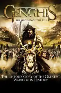Genghis: The Legend of the Ten (2012) BluRay Multi Audio {Hindi + Mongolian + Tamil} 480p [550MB] | 720p [1GB] | 1080p [1.6GB]