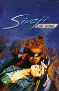 Sivaji: The Boss (2007) Dual Audio [Hindi ORG. + Tamil] BluRay 480p [700MB] | 720p [1.7GB] | 1080p [3.8GB]