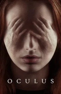 Oculus (2014) BluRay Dual Audio [Hindi ORG. + English] Full Movie 480p | 720p | 1080p
