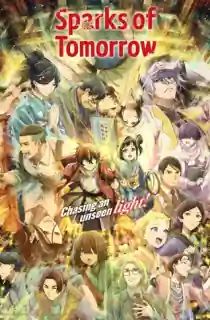 Sparks of Tomorrow (2026) Season 1 [Ep11 Added] Multi Audio [Hindi ORG. + English + Japanese] Anime Series 720p | 1080p WEB-DL
