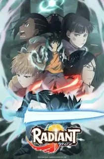 Radiant (Season 1-2) [S02E21 Added] Multi Audio {Hindi-English-Japanese} 480p [85MB] || 720p [140MB] || 1080p [500MB]