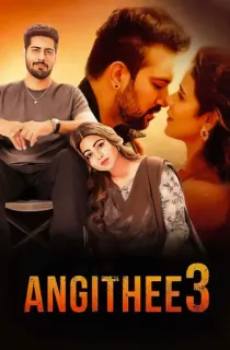 Angithee 3 (2024) Hindi Full Movie WEB-DL 480p [300MB] | 720p [850MB] | 1080p [1.8GB]
