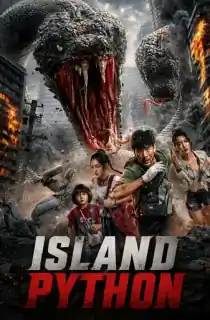 Island Python (2025) WEB-DL Dual Audio [Hindi ORG. + Chinese] Full Movie 480p | 720p | 1080p