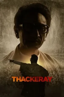 Thackeray (2019) BluRay Hindi Full Movie 480p | 720p | 1080p