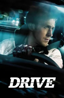 Drive (2011) BluRay Dual Audio [Hindi ORG. + English] Full Movie 480p | 720p | 1080p