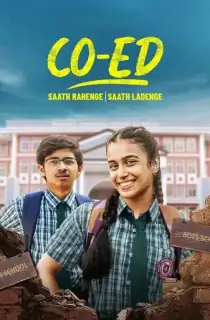 CO-ED (2025) Season 1 Complete Hindi WEB Series 480p | 720p | 1080p WEB-DL