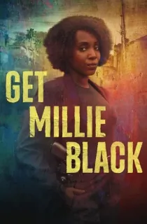 Get Millie Black (2024) Season 1 [Hindi + Multi Audio] Complete Web Series 720p | 1080p WEB-DL